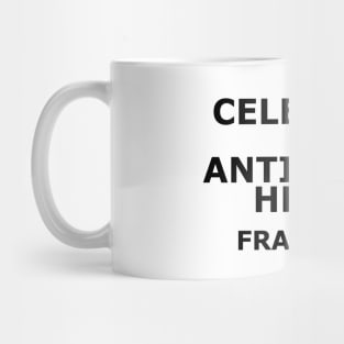 "Celebrate your Anti-Fascist Heritage" Cross of Lorraine (Black Version) Mug